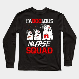 Faboolous Nurse Squad tshirt funny halloween gift shirt Long Sleeve T-Shirt